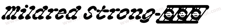 Mildred Strong字体转换